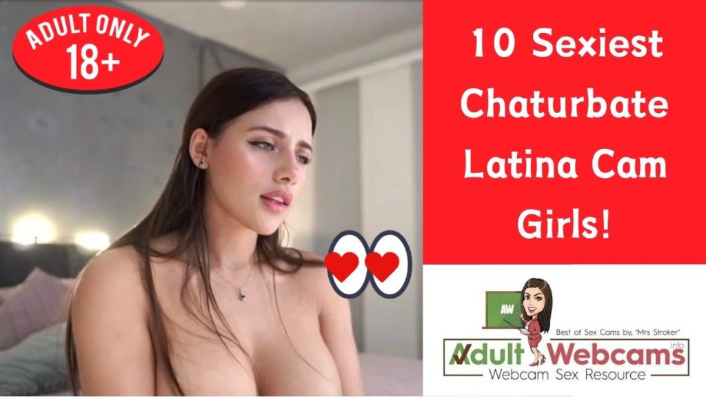 chaturbate latina pornstars